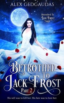 portada Betrothed To Jack Frost 2 (en Inglés)