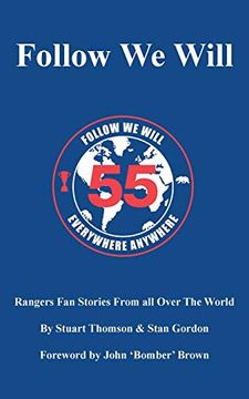 portada Follow we Will: Rangers fan Stories From all Over the World (en Inglés)