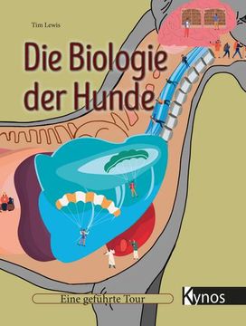 portada Die Biologie der Hunde: Eine Geführte Tour (en Alemán)