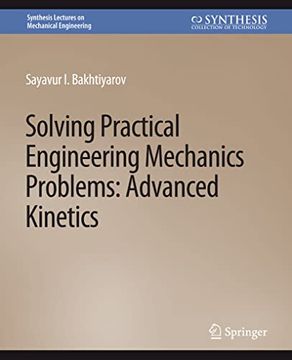 portada Solving Practical Engineering Mechanics Problems: Advanced Kinetics (en Inglés)