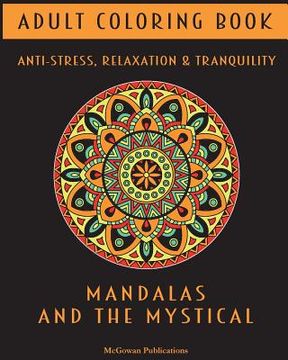portada Adult Coloring Book - Mandalas and the mystical (en Inglés)
