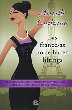 portada Las Francesas no se Hacen Liftings (in Spanish)