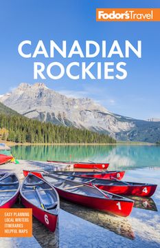 portada Fodor'S Canadian Rockies: With Calgary, Banff, and Jasper National Parks (Full-Color Travel Guide) (in English)