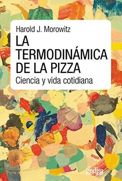portada La Termodinámica de la Pizza: Ciencia y Vida Cotidiana