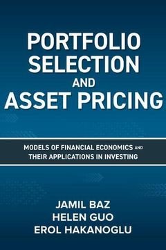 portada Portfolio Selection and Asset Pricing: Models of Financial Economics and Their Applications in Investing (in English)