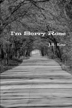 portada I'm Sorry Rose (in English)