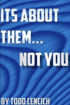portada It's about them... NOT YOU! (in English)