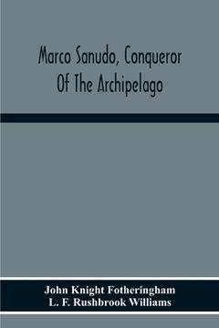 portada Marco Sanudo, Conqueror Of The Archipelago (in English)