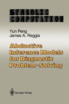 portada Abductive Inference Models for Diagnostic Problem-Solving (en Inglés)