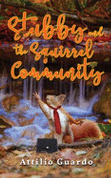 portada Stubby and the Squirrel Community (in English)