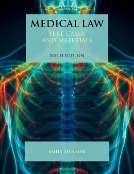 portada Medical Law: Text, Cases, and Materials (in English)