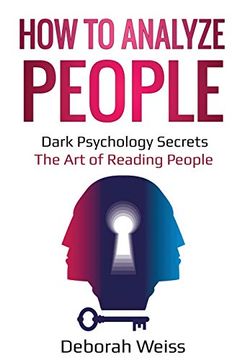 portada How to Analyze People: Dark Psychology Secrets - the art of Reading People (en Inglés)