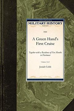 portada A Green Hand's First Cruise (en Inglés)