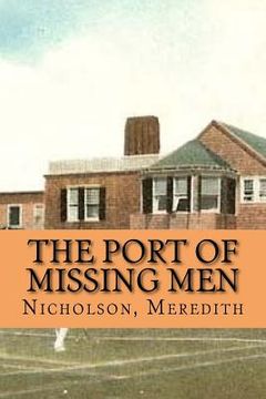 portada The Port of Missing Men (en Inglés)