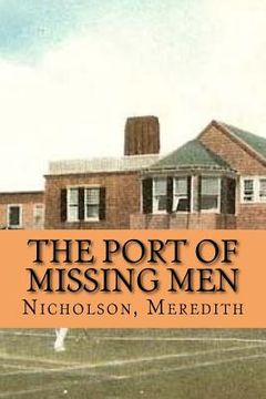 portada The Port of Missing Men (in English)