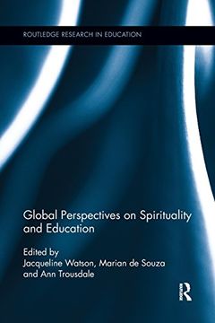 portada Global Perspectives on Spirituality and Education (Routledge Research in Education)
