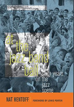 portada At the Jazz Band Ball: Sixty Years on the Jazz Scene 
