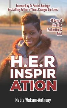 portada H.E.R Inspiration: 31 Days of Healing, Edification & Rest (en Inglés)