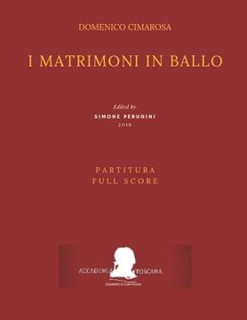 portada Cimarosa: I Matrimoni in Ballo: (Partitura - Full Score) (en Italiano)