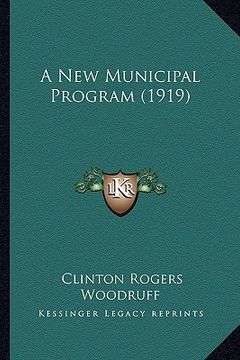 portada a new municipal program (1919) (in English)