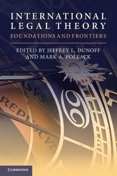 portada International Legal Theory: Foundations and Frontiers (en Inglés)