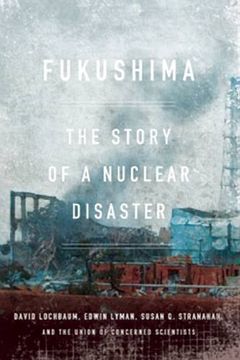 portada Fukushima: The Story of a Nuclear Disaster (in English)