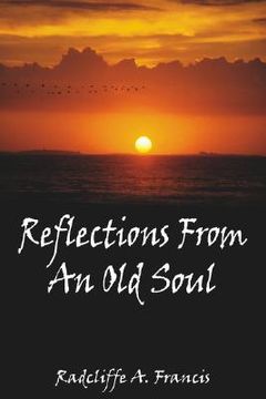 portada reflections from an old soul (en Inglés)