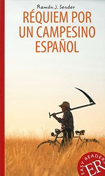 portada Réquiem por un Campesino Español: Spanische Lektüre für das 4. Und 5. Lernjahr (Easy Readers - Lecturas Fáciles)
