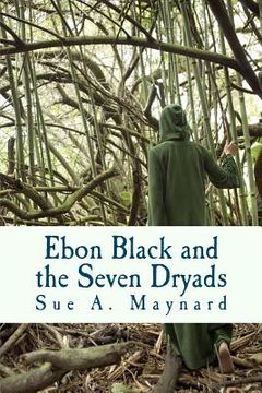 portada ebon black and the seven dryads (en Inglés)