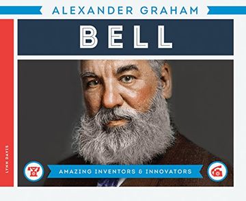 portada Alexander Graham Bell (Amazing Inventors & Innovators)