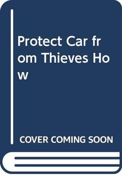 portada Protect car From Thieves how