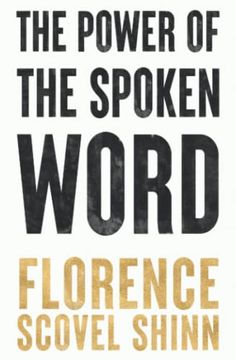 portada The Power of the Spoken Word (in English)