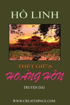 portada Thet Giua Hoang Hon (en Vietnamita)