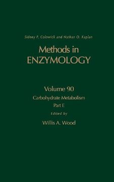 portada Carbohydrate Metabolism, Part e, Volume 90 (Methods in Enzymology) (en Inglés)