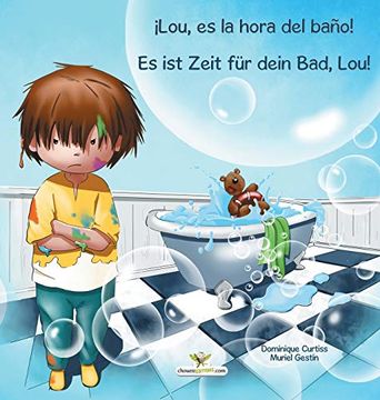 portada Lou, es la Hora del Baño! - es ist Zeit für Dein Bad, Lou! (in Spanish)