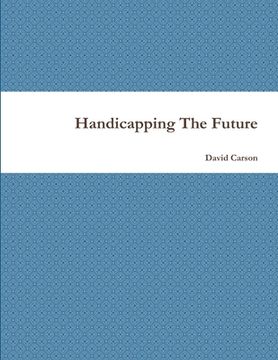 portada Handicapping The Future (in English)