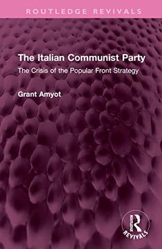 portada The Italian Communist Party (Routledge Revivals) (en Inglés)