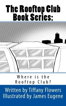 portada The Rooftop Club Book Series: Where is the Rooftop Club?