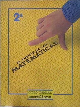 portada Puente de las Matemáticas, el: 2 Egb, Ciclo Inicial
