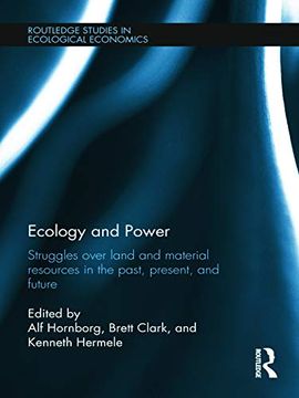 portada Ecology and Power (Routledge Studies in Ecological Economics) (en Inglés)
