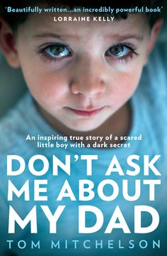 portada Don’T ask me About my Dad: A Memoir of Love, Hate and Hope 