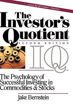 portada the investor's quotient: the psychology of successful investing in commodities & stocks (en Inglés)