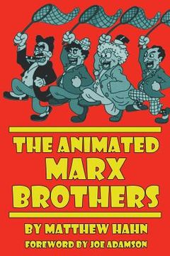 portada The Animated Marx Brothers (in English)