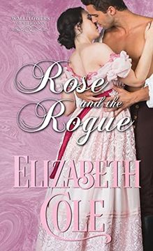 portada Rose and the Rogue: A Regency Romance (en Inglés)