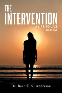 portada The Intervention: A Life to Live, Book Two