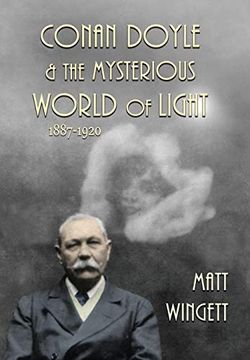 portada Conan Doyle and the Mysterious World of Light, 1887-1920 (1) (Conan Doyle and the Paranormal) (in English)