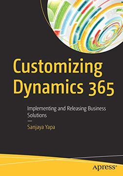 portada Customizing Dynamics 365: Implementing and Releasing Business Solutions (en Inglés)