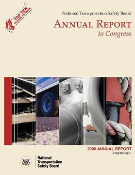 portada 2008 National Transportation Safety Board Annual Report to Congress (en Inglés)