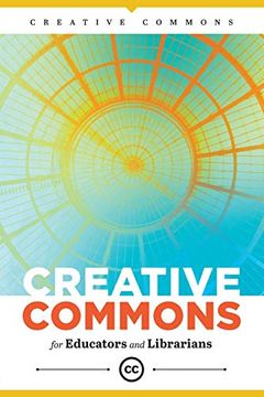 portada Creative Commons for Educators and Librarians (in English)