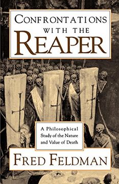 portada Confrontations With the Reaper: A Philosophical Study of the Nature and Value of Death (en Inglés)